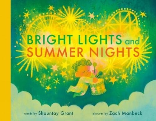Shauntay Grant Bright Lights and Summer Nights (Copertina rigida)