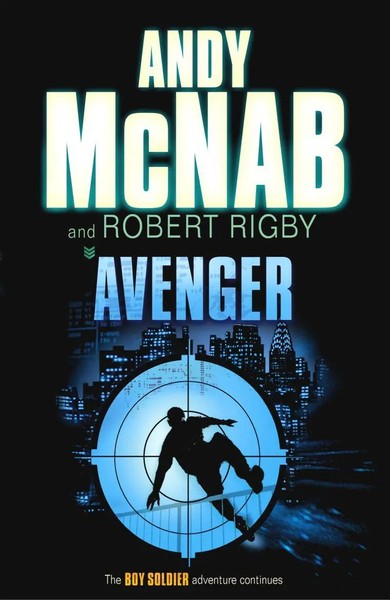 Andy Mcnab | Avenger. Andy Mcnab And Robert Rigby | Taschenbuch | Englisch-image