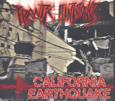 The Frantic Flintstones - California Earthquake (CD) - Psychobilly
