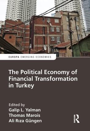 Political Economy of Financial Transformation in Turkey