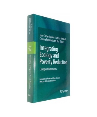 Integrating Ecology and Poverty Reduction: Ecological Dimensions: Ecological Dim