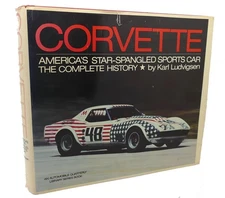 Karl E Ludvigsen CORVETTE :   America's star-spangled sports car;: The complete