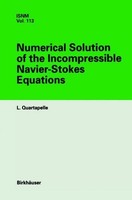 Numerical Solution Of The Incompressible Navier-Stokes Equations L. Quartapelle