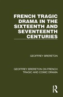 French Tragic Drama In The Sixteenth And Seventeenth Centuries | Brereton | Buch