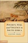 Poverty, War, and Violence in South Africa Crais Hardback 9781107013612