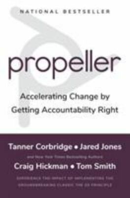 The Oz Principle - Next Generation: Taking Accountability for Key Results - GOOD