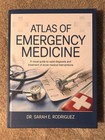 Book Atlas Of Emergency Medicine, Dr. Sarah E. RodrÃguez (hardcover)
