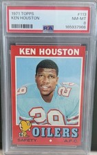 1971 Topps - Ken Houston #113 (RC) PSA 8 HOF Registry Set Break