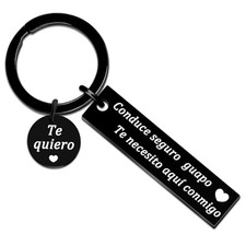 Drive Safe Keychain Spanish Conduce Seguro Guapo Te Necesito Aqu  Conmigo Gift