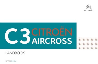 2020 CITROEN C3 AIRCROSS OWNERS MANUAL HANDBOOK NEW PRINT 210 PAGES