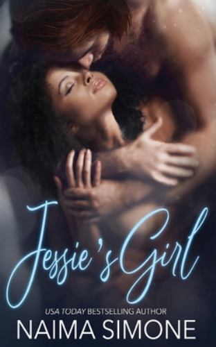 Jessie's Girl by Naima Simone (2022, Trade Paperback)