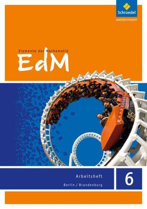 Thumbnail - Elemente Der Mathematik 6. Arbeitsheft. S1. Berlin / Brandenburg