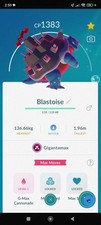 Pok mon Go - Gigantamax Blastoise 20k Stardust Fast Trade