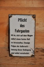 Altes Emailschild Reichsbahn/Eisenbahn,Pflicht Des Fahrgastes,Lokomotive,Waggon