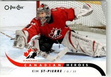 2009-10 O-Pee-Chee Canadian Heroes Kim St-Pierre Canada #CB-KS