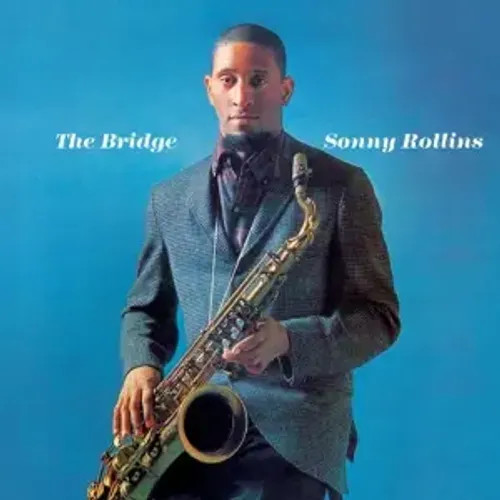The Bridge | Sonny Rollins | Deutsch | Audio-Cd | Cd | 2014 | Ean 5050457149529-image