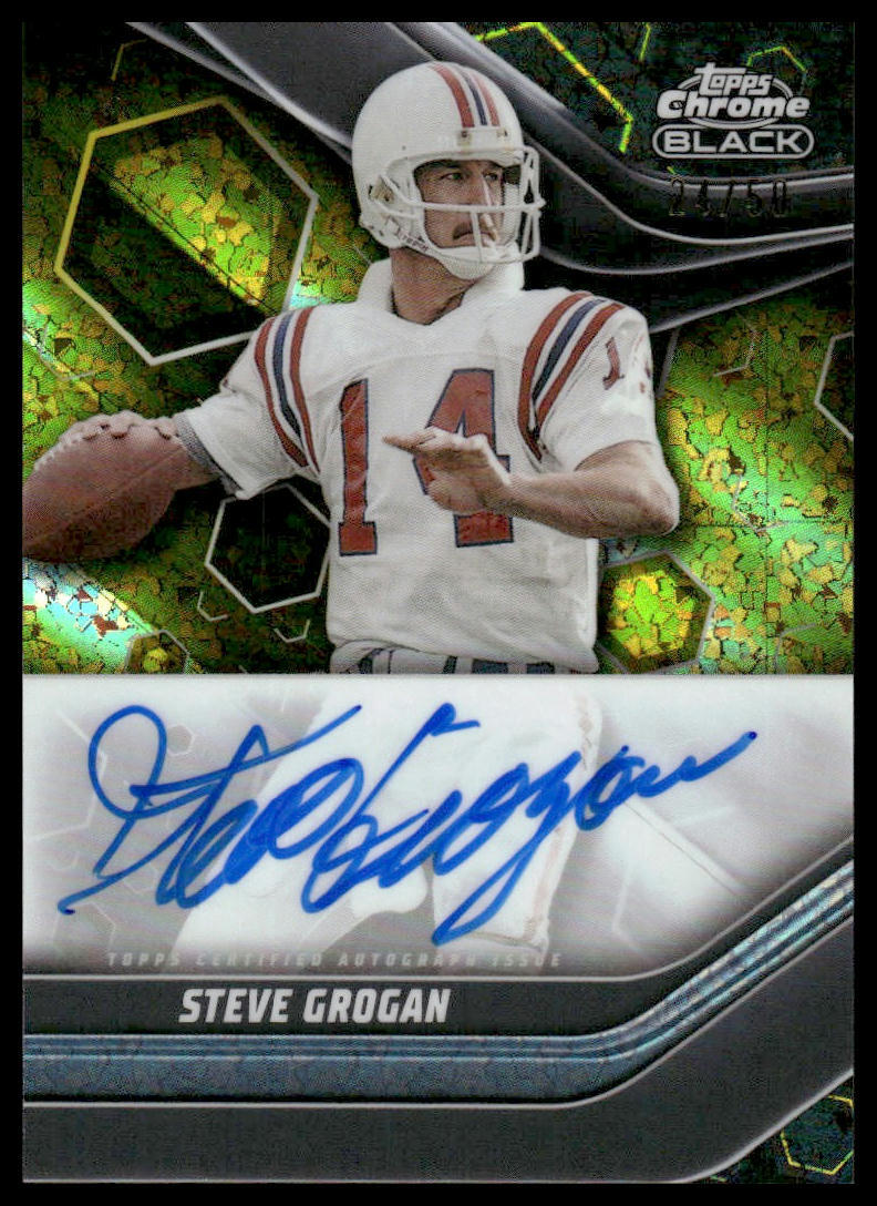 2023 Topps Composite Steve Grogan Chrome Black Auto Gold Refractor #/50 Patriots