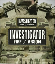 INVESTIGATOR FIRE / ARSON EMB PATCH4X 10&2X5 HOOK ON BACK white on black