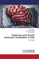 Anita Mathur (U. A.) | Diagnosis And Dental Treatment Modalities In OSA | Buch