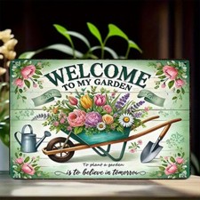 Vintage Tin Metal Signs, Welcome to My Garden, Rustic Garden , Nature and Flow
