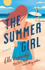 The Summer Girl: An Avalon Bay Novel (Avalon Bay, 3) - Paperback - GOOD
