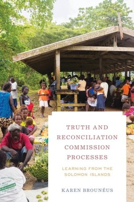 Brounus - Truth and Reconciliation Commission Processes   Learning fr - X555z