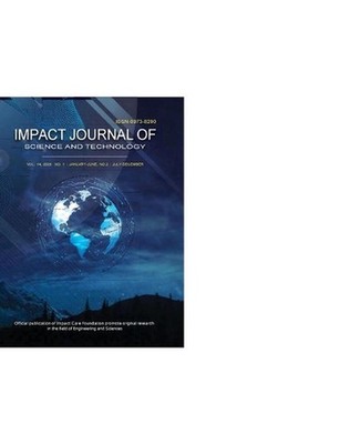 Impact Journal of Science and Technology by Dr Prof Kuldeep Narain Mathur Paperb