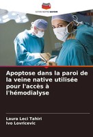 Apoptose Dans La Paroi De La Veine Native UtiliséE Pour L'accèS à L'héModialyse