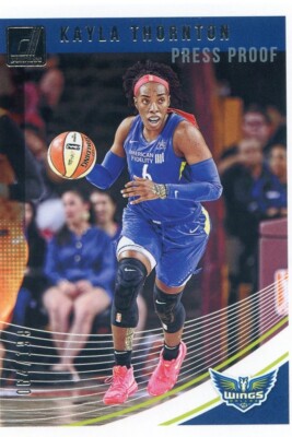 2019 Panini Donruss WNBA KAYLA THORNTON #66 PRESS PROOF /199 WINGS