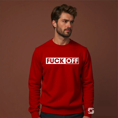 F*ck*ff lustiges unhöfliches Geschenk Witz Papa Freund Bruder freches Geschenk Sweat Shirt