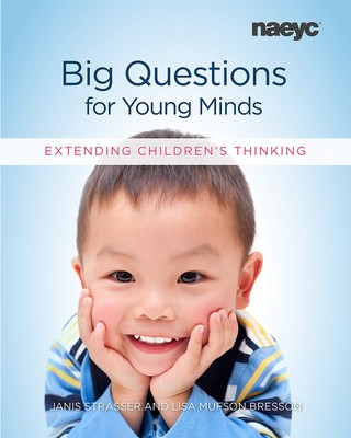 Big Questions for Young Minds: Extending Children's Thinking - paperback Str...