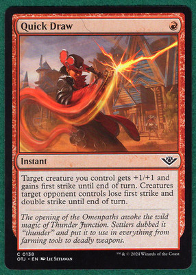 Quick Draw - Outlaws of Thunder Junction (OTJ) #138 - Magic MTG Card