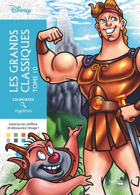 Coloriages mysteres Disney - Les Grands classiques Tome 10 by