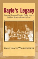 Gayle Wigglesworth | Gayle's Legacy | Taschenbuch | Englisch (2009) | Xlibris