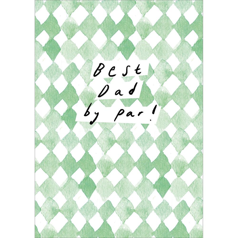 Fathers Day Card Best Dad By Par