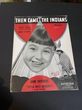 THEN CAME THE INDIANS SHEET MUSIC