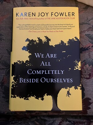 We Are All Completely Beside Ourselves by Karen Joy Fowler HCDJ ~New - Free Ship