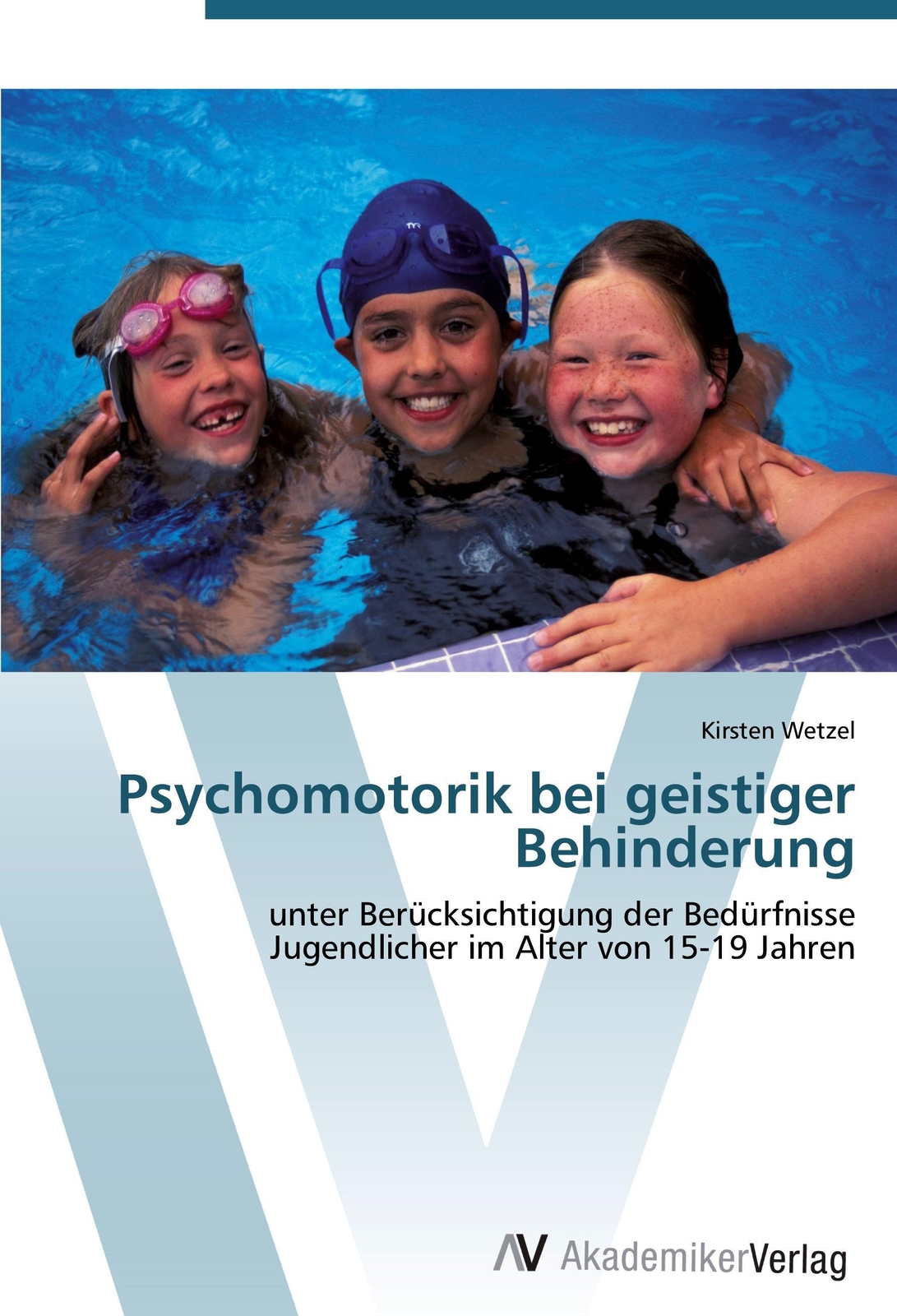 Kirsten Wetzel | Psychomotorik Bei Geistiger Behinderung | Taschenbuch