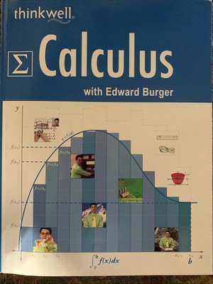 Thinkwell Calculus Course Notes With Edward Burger