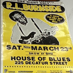 R.L. Burnside House of Blues March 23 Concert Poster/Flyer New Orleans 🎵