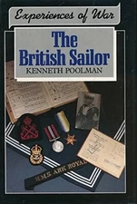 Experiences of War: The British Sailor by Poolman, Kenneth Hardback Book The