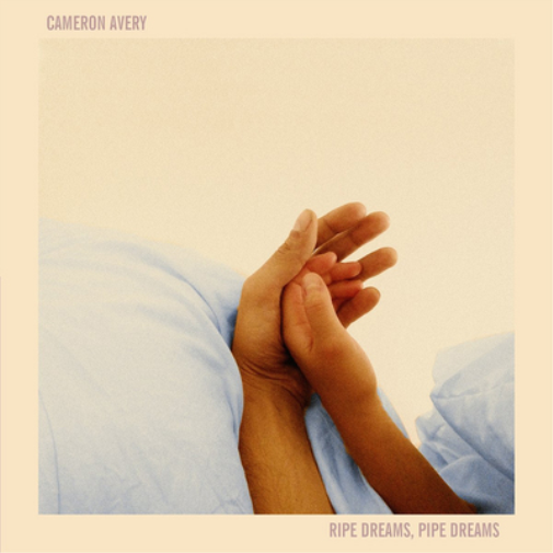Cameron Avery Ripe Dreams, Pipe Dreams (Vinyl LP) 12" Album