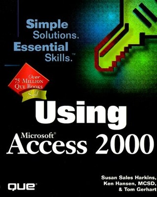 Using Microsoft Access 2000 (Using Series)