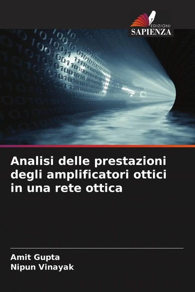 Amit Gupta (U. A.) | Analisi Delle Prestazioni Degli Amplificatori Ottici In...-image