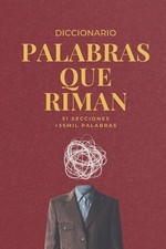 Isaac Cecilio Silva Gutiérrez Palabras que Riman (Paperback)