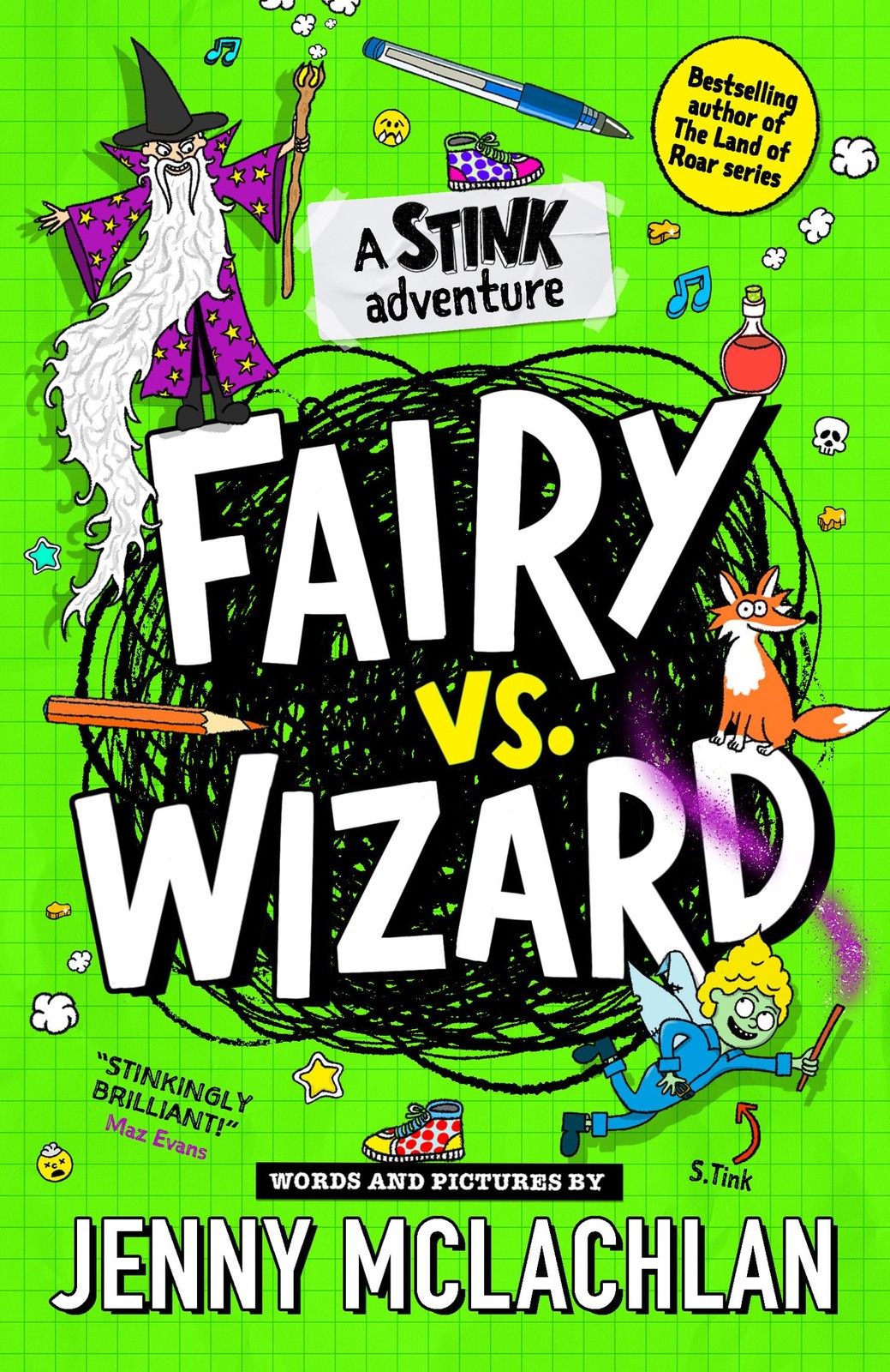Stink: Fairy vs Wizard: A super funny diary-style adventure, full of cartoons and by the bestselling author of the Land of Roar! Second in the series and new for kids in 2024! - Image 7