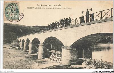 AKTP7-0624-54 - VILLEY-LE-SEC - Die Brücke Über Die Maselle - Der Damm