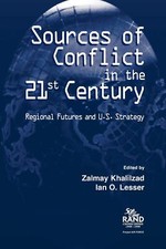 Sources of Conflict in the 21st Century: Strategic Flashpoints and U.S. Strategy