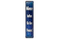 Blechschild Spruch 46X10Cm MäNner Haften FüR Ihre Frauen Dekoration