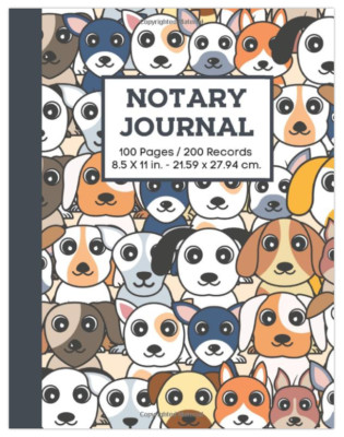 Notary Journal Dog Lover Official Notary Public Log Book to Record Notarial Acts